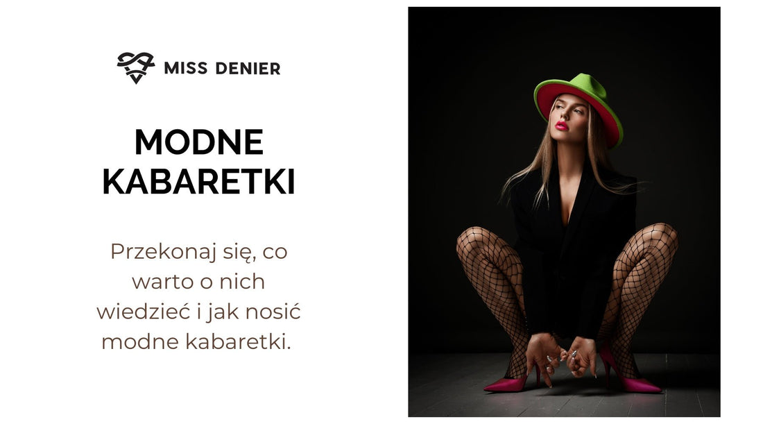 wpis blogowy kabaretki – klasyk, który znów jest modny!